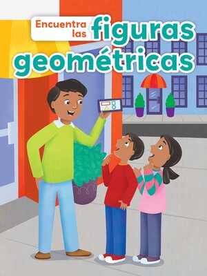 cover image of Encuentra las figuras geométricas (Find the Shapes)
